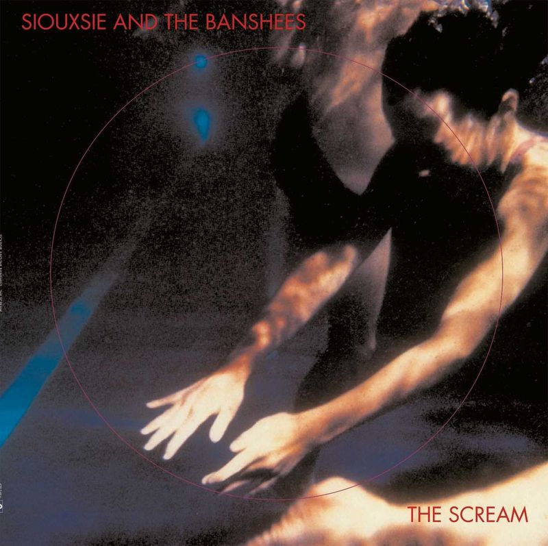 Siouxsie and the Banshees – The Scream