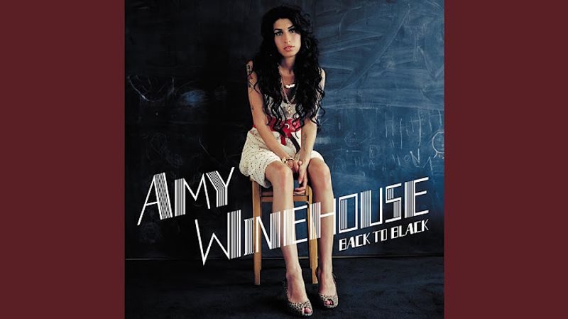 Back to Black – Amy Winehouse (2006)