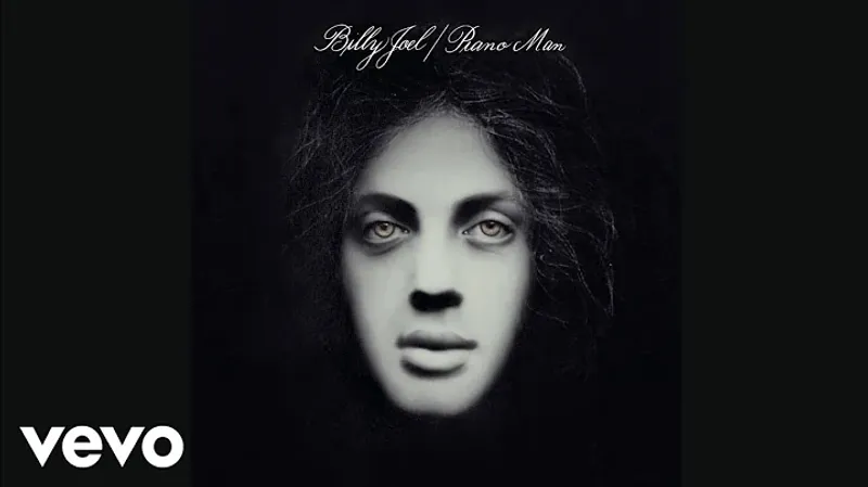Piano Man – Billy Joel
