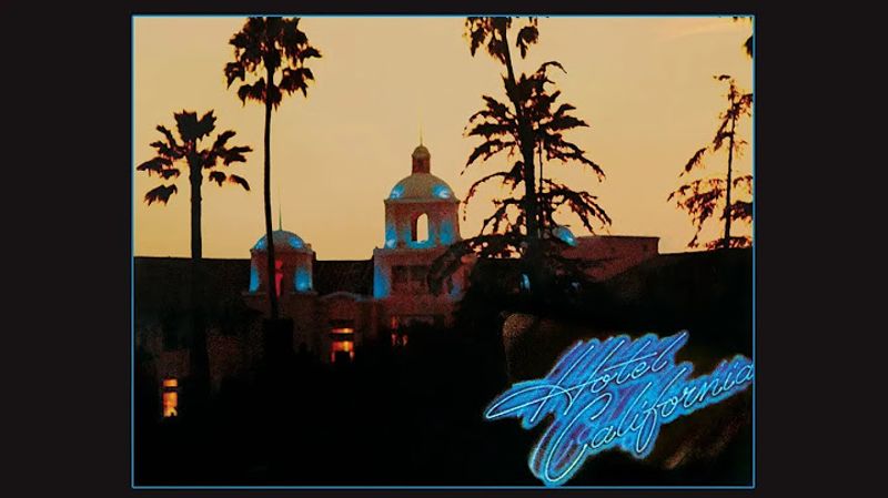 The Eagles – Hotel California (1976)