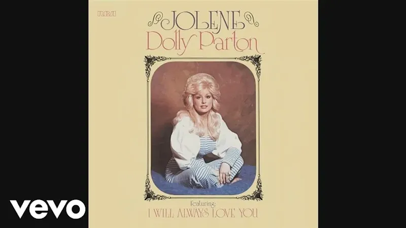 Dolly Parton – Jolene (1974)