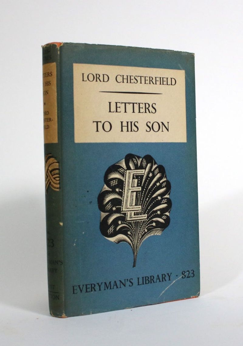 Letters to His Son by Lord Chesterfield
