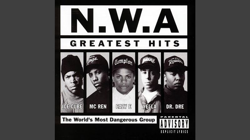 N.W.A. — Greatest Hits, N.W.A. (1996)