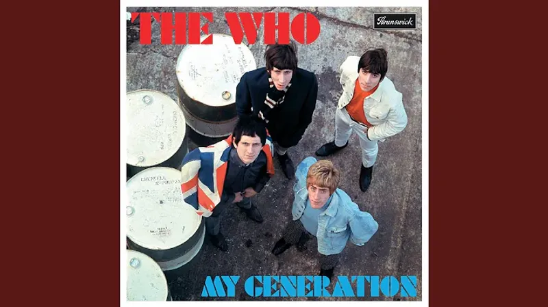 My Generation by The Who