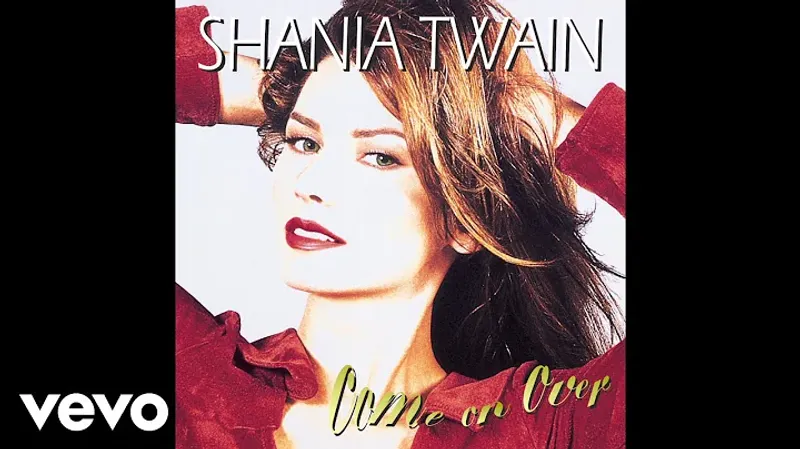 Shania Twain – Come On Over (1997)