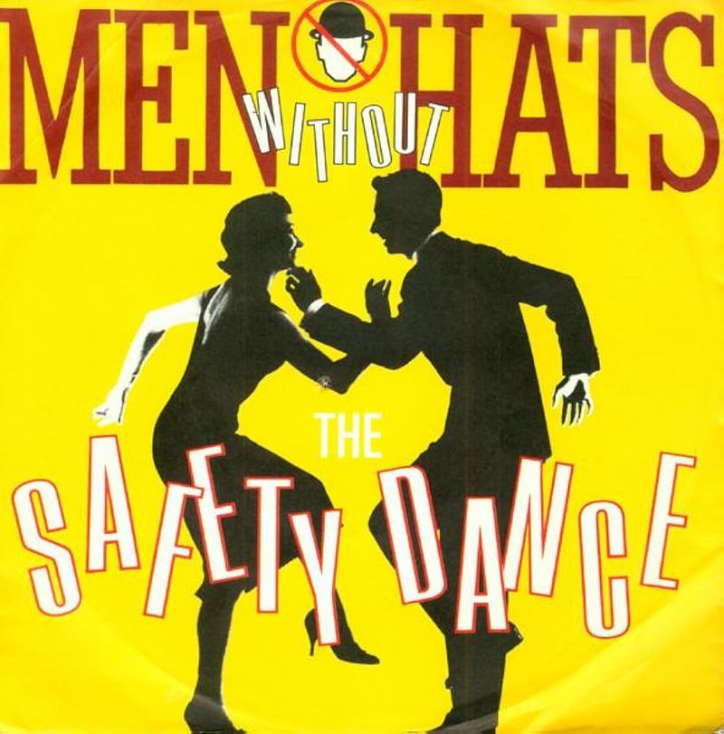 The Safety Dance β Men Without Hats (1982)