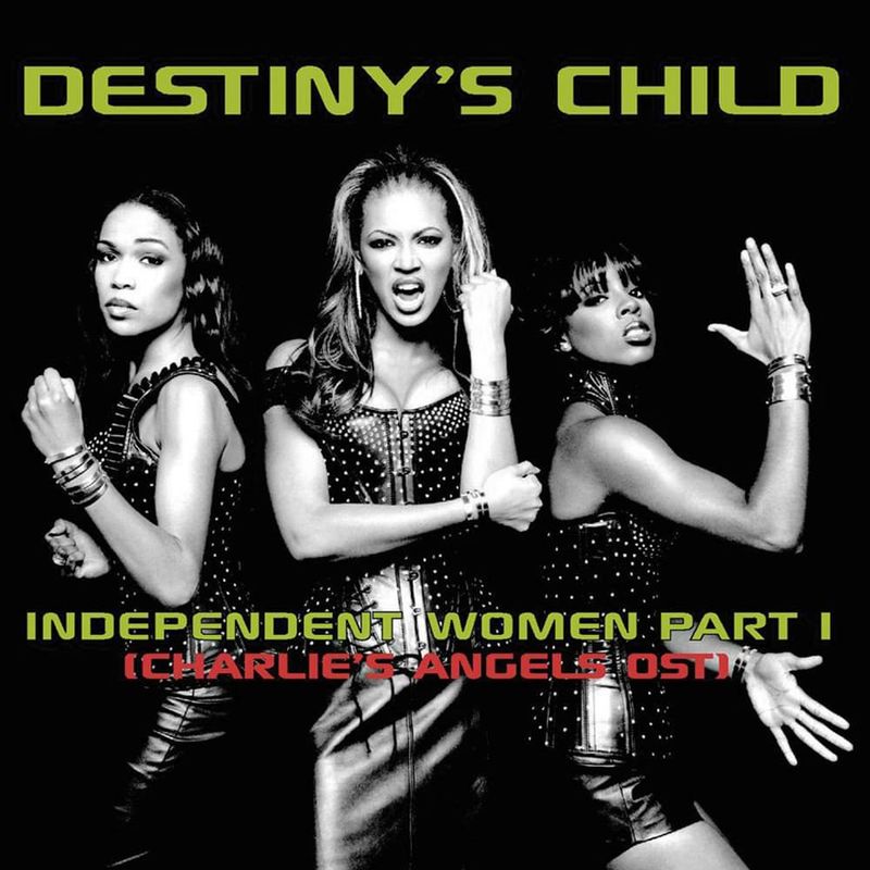 Independent Women by Destiny's Child (2000)