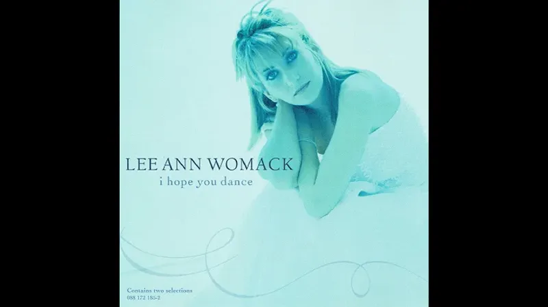 I Hope You Dance, Lee Ann Womack