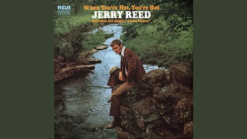 Jerry Reed – 'When You’re Hot, You’re Hot' (1971)