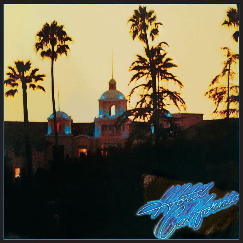 Eagles - 'Hotel California'