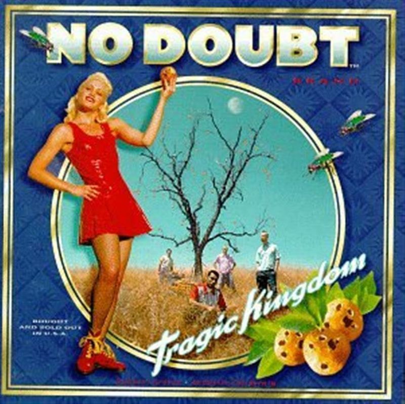 No Doubt – Tragic Kingdom