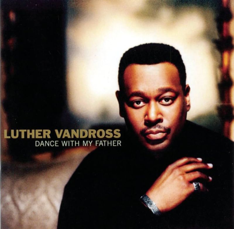 Luther Vandross, 'Dance With My Father'